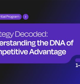Strategy Decoded: Understanding the DNA of Competitive Advantage