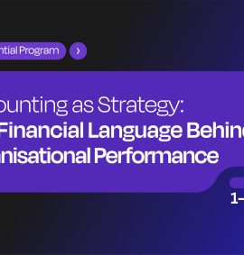 Accounting as Strategy: The Financial Language Behind Organisational Performance