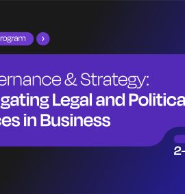 Governance & Strategy: Navigating Legal and Political Forces in Business